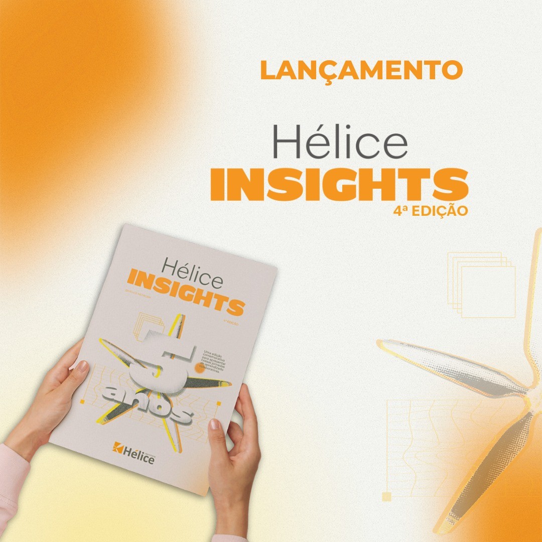 Capa - Instituto Hélice lança quarta edição do relatório Insights